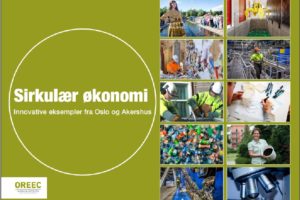 OREECs brosjyre med innovative eksempler på sirkulær økonomi i Oslo og Akershus